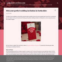 Pick your perfect wedding invitation in Derbyshire