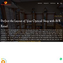 Perfect the Layout of Your Optical Shop with AVR Retail