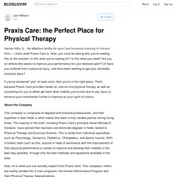 Praxis Care: the Perfect Place for Physical Therapy
