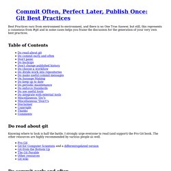 Commit Often, Perfect Later, Publish Once—Git Best Practices