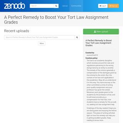 A Perfect Remedy to Boost Your Tort Law Assignment Grades