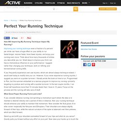 Perfect Your Running Technique