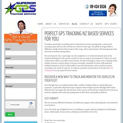 Perfect GPS Tracking NZ Based Services for You
