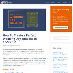 How To Create a Perfect Wedding Day Timeline In 10-Steps?