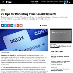 25 Tips for Perfecting Your Email Etiquette