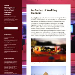 Perfection of Wedding Planners