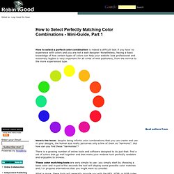 How to Select Perfectly Matching Color Combinations - Mini-Guide, Part 1