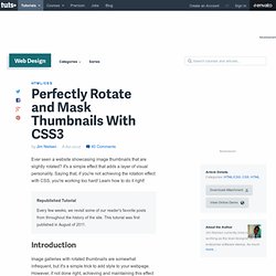 Perfectly Rotate and Mask Thumbnails With CSS3