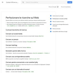 Perfezionare le ricerche sul Web - Guida di Ricerca Google