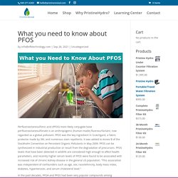 What you need to know about PFOS