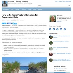 How to Perform Feature Selection for Regression Data