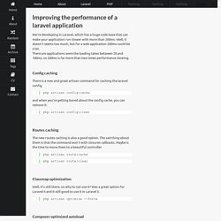 Improving the performance of a laravel application