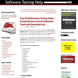 Top 15 Performance Testing Tools – Comprehensive List of In-Demand Tools with Download Link