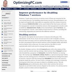 Improve performance by disabling Windows 7-services