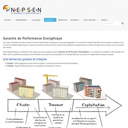 Le contrat de garantie de performance énergétique par Nepsen