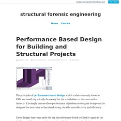 Reliable Performance Based Design for Building and Structural Projects