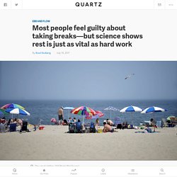 Peak Performance: Exercise science shows why we should never feel guilty about taking a break