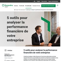 5 outils pour analyser la performance financière de votre entreprise