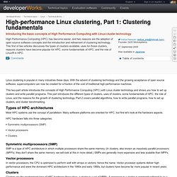 High-performance Linux clustering, Part 1: Clustering fundamentals