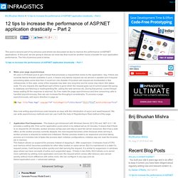 12 tips to increase the performance of ASP.NET application drastically – Part 2 - User Experience Guidance
