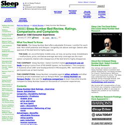 Unbiased Sleep Number Bed (Select Comfort) Reviews 2013 : Ratings For Classic, Performance Memory Foam Innovation : c2 c3 c4 p5 p6 i8 i10 m7 m9 : Comparison Complaints : Consumer Reports