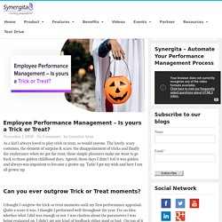 Employee Performance Management-Trick or Treat