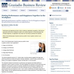 Putting Performance and Happiness Together in the Workplace - Graziadio Business Review