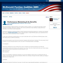 Performance Marketing & Its Benefits - McDonald Pontiac Cadillac GMC