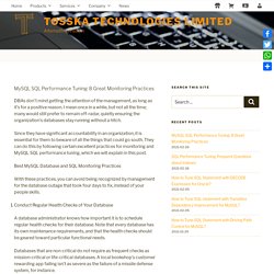 MySQL SQL Performance Tuning: Great Monitoring Practices tips and tool