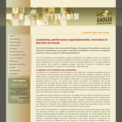 Leadership, performance organisationnelle, innovation et bien-être au travail.