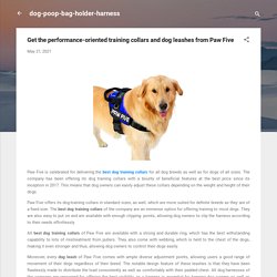Get the performance-oriented training collars and dog leashes from Paw Five