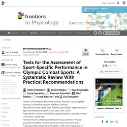 Tests for the Assessment of Sport-Specific Performance in Olympic Combat Sports: A Systematic Review With Practical Recommendations