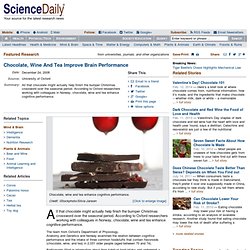 Chocolate, Wine And Tea Improve Brain Performance