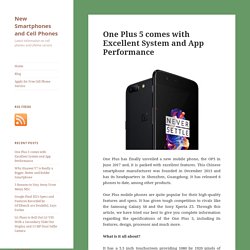 One Plus 5 comes with Excellent System and App Performance