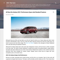 Kia Sedona 2021 Performance Specs And Standard Features