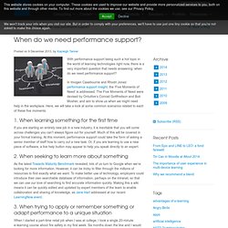 When do we need performance support?
