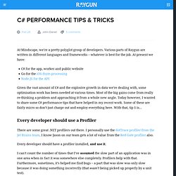 C# performance tips & tricks