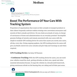 Boost The Performance Of Your Cars With Tracking System