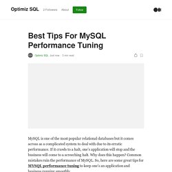 Best Tips For MySQL Performance Tuning