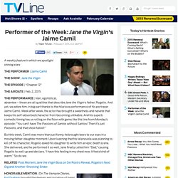 Jaime Camil’s Performance in ‘Jane the Virgin’ — Rogelio Called Dad