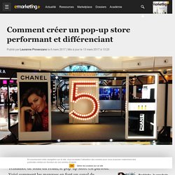 Comment créer un pop-up store performant et différenciant - Retail