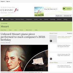 Unheard Mozart piano piece performed to mark composer’s 265th birthday