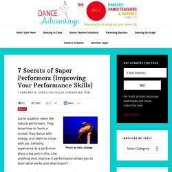 7 Secrets of Super Performers (Improving Your Performance Skills)