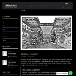 History of Perfumery