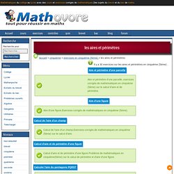 Exercices corrigés de mathématiques en classe de cinquième (5ème) sur les aires et périmètres.