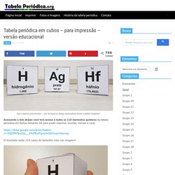Tabela periódica em cubos – para impressão – versão educacional