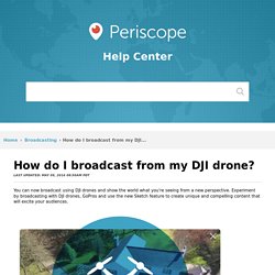 How do I broadcast from my DJI drone?