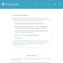 Periscope - Community Guidelines