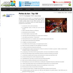 Perles du bar : Top 100