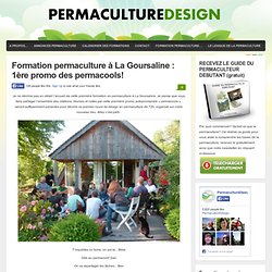 Formation permaculture La Goursaline : 1ère promo des permacools!